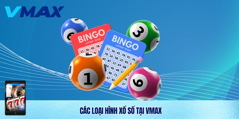 Đa dạng thể loại xổ số trực tuyến